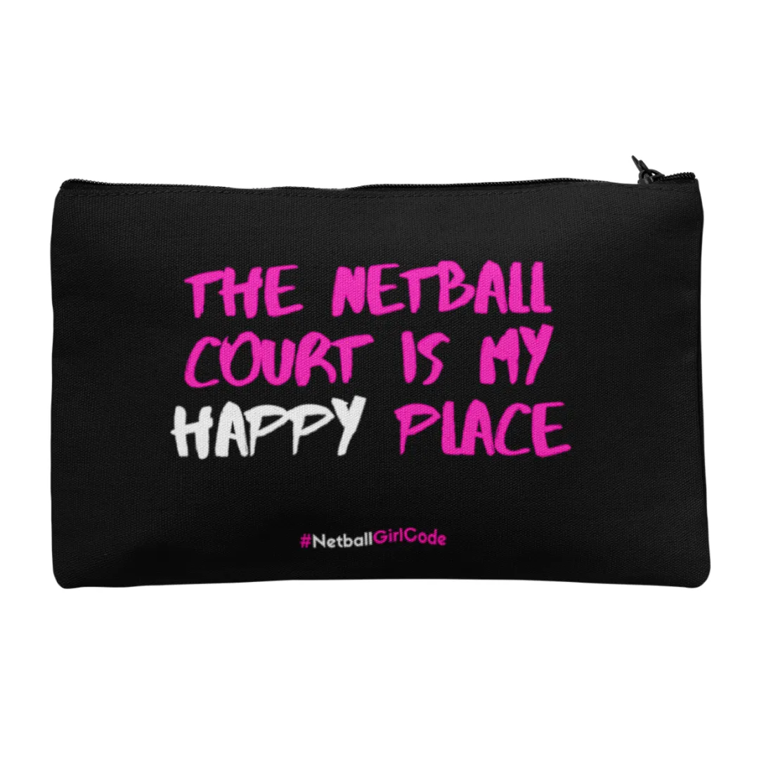 'The Netball Court is my Happy Place' Accessories Bag